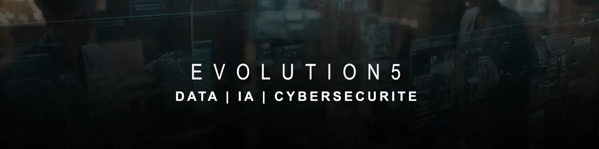FORMATION-IA-DATA-CYBERSECURITE_EVOLUTION5-V03 FORMATION-IA-DATA-CYBERSECURITE_EVOLUTION5